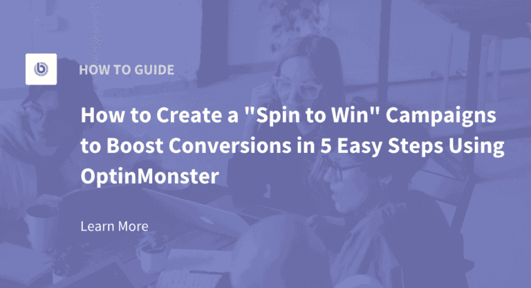 How to Create a Spin to Win Campaigns in WordPress