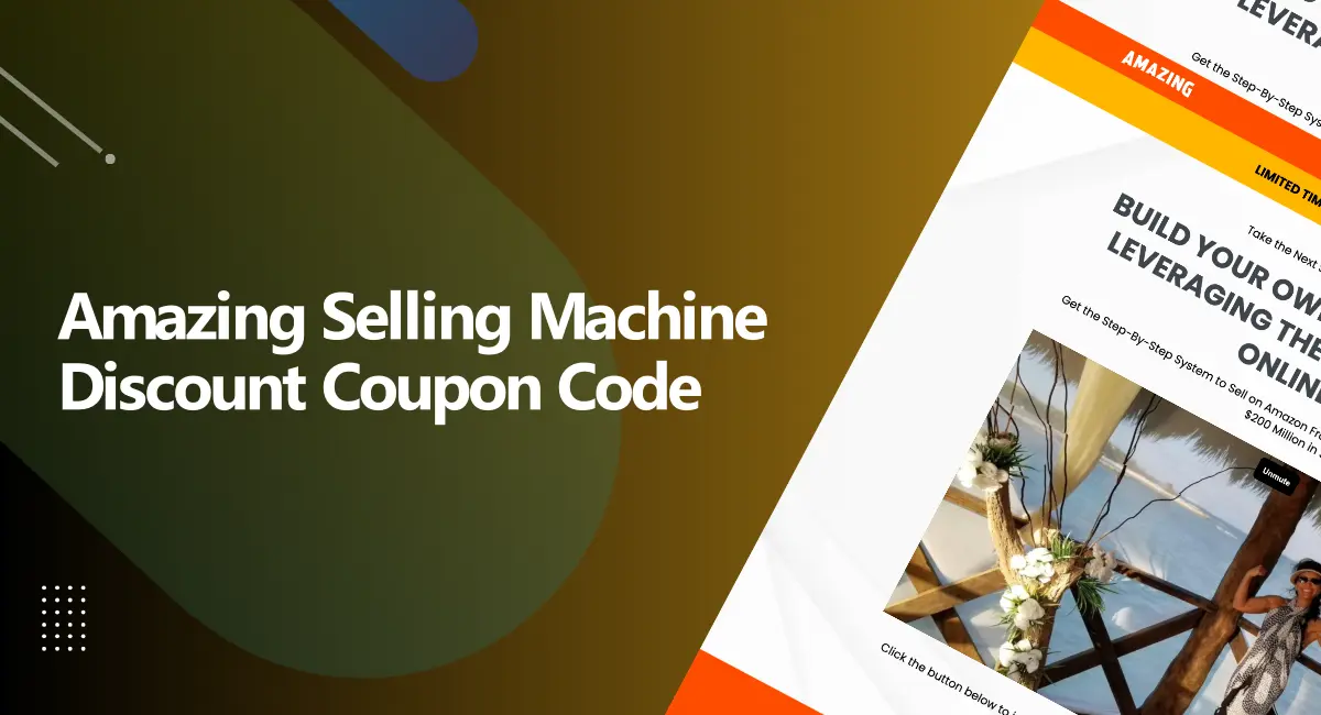 Amazing Selling Machine Discount Coupon Code Amazing Selling Machine Discount Coupon Code