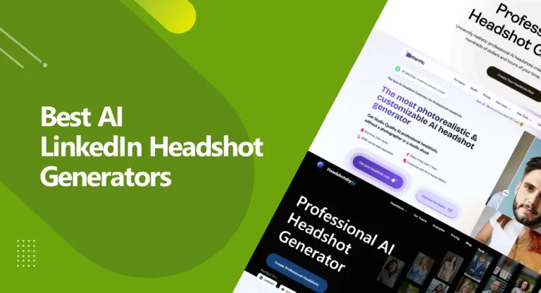 Best AI LinkedIn Headshot Generators
