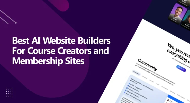 Best AI Website Builders for Course Creators & Membership Sites
