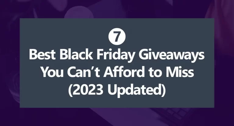 Best Black Friday Giveaways 2023