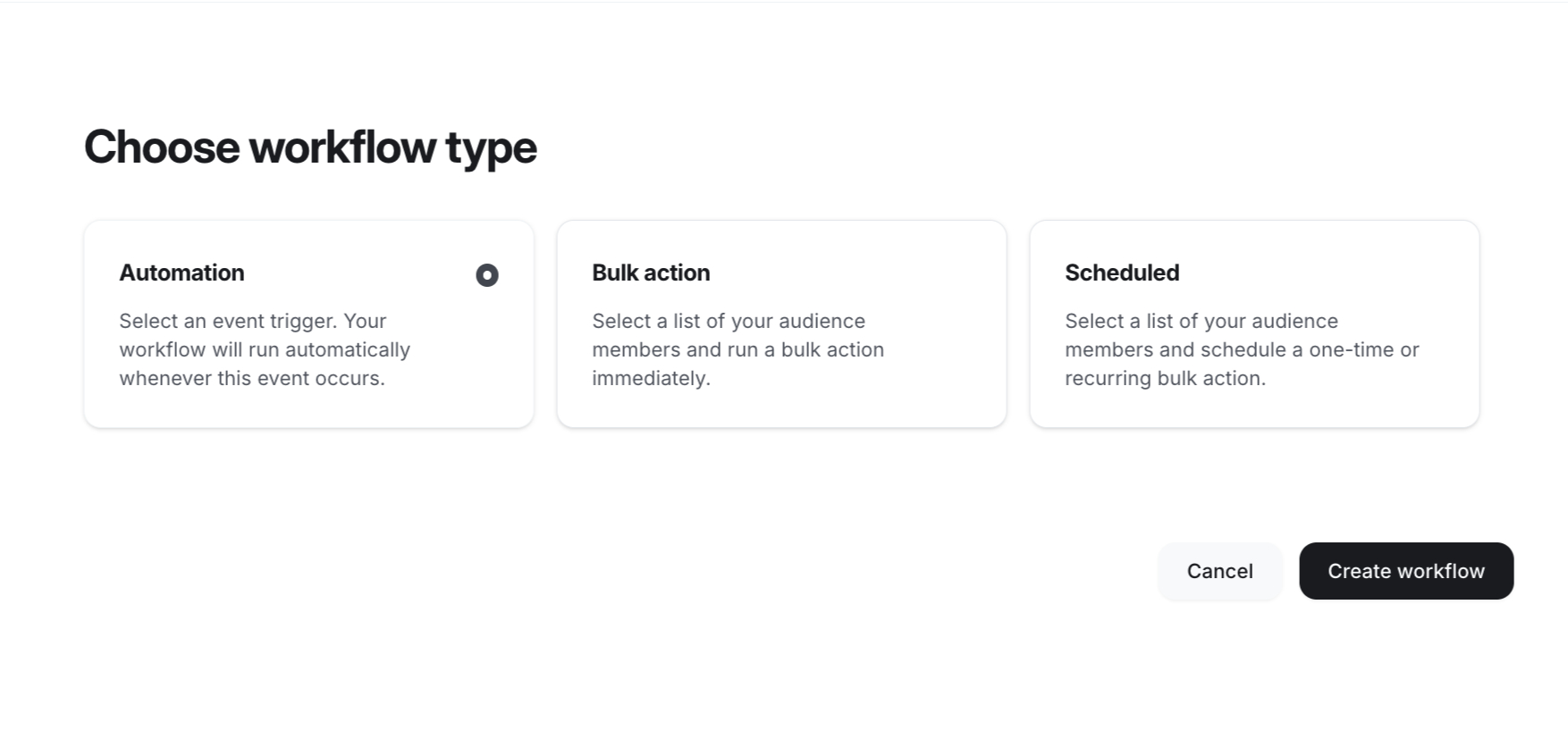 Choose Workflow Type Choose Workflow Type