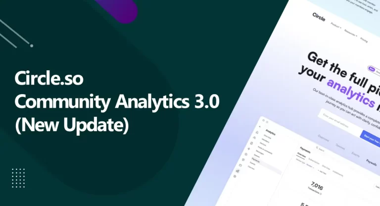 Circle Community Analytics New Update