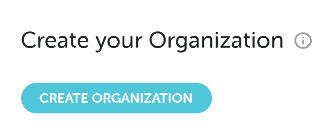 Create your Organization