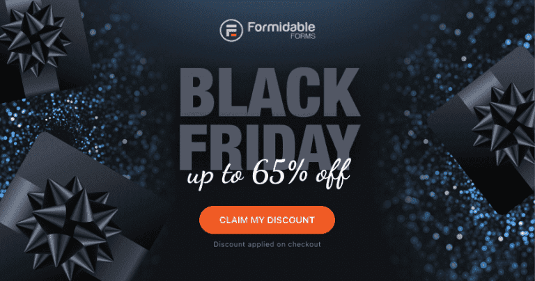 Formidable Forms Black Friday and Cyber Monday Deals