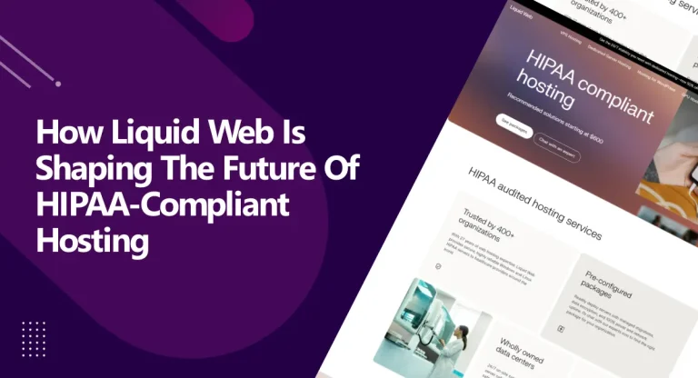 Liquid Web HIPAA Hosting