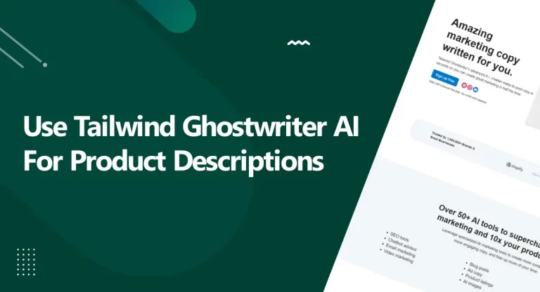 Tailwind Ghostwriter AI for Product Descriptions