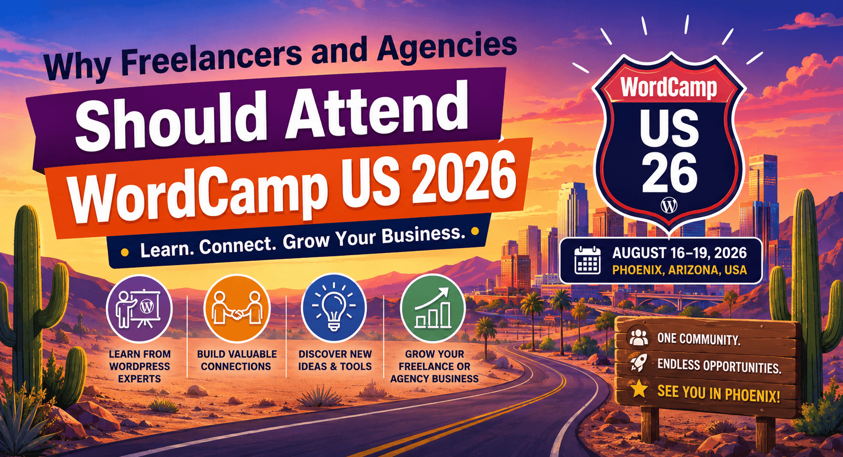 Why Freelancers and Agencies Should Attend WordCamp US 2026 WordCamp US 2026 in Phoenix